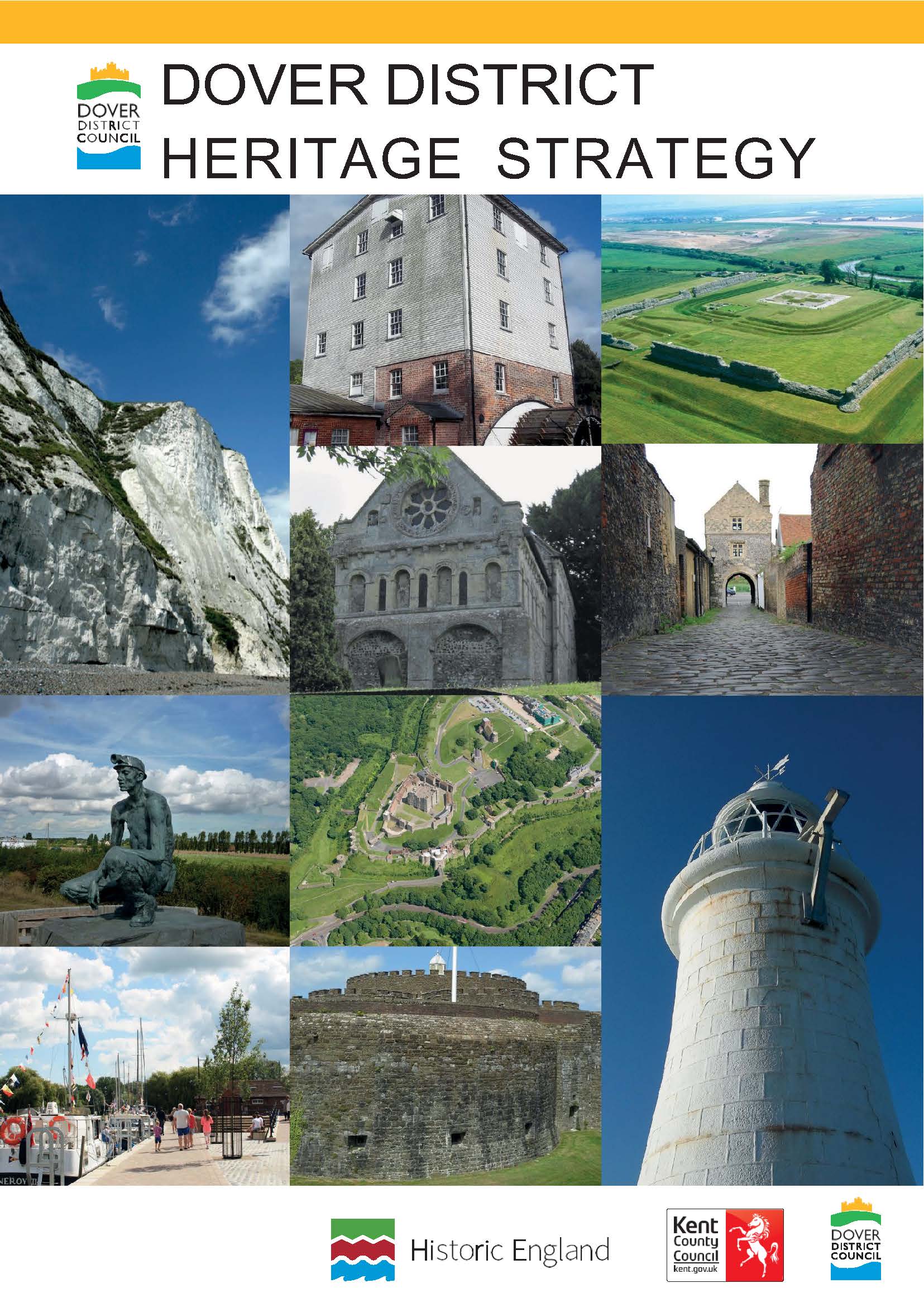 Dover District Heritage Strategy front page, with images including Dover's White Cliffs, Crabble Corn Mill, Richborough Roman Fort, Deal Castle and Sandwich.